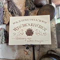 Witches Kitchen — Hand-Burned Pyrography Sign
